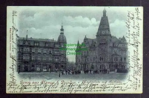 127315 AK Dresden Plauen 1899 Marktplatz mit Rathaus