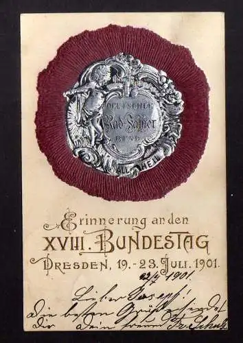 127257 AK Dresden 1901 XVIII. Bundestag Deutscher Rad Fahrer Bund All Heil sehr