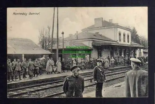 126662 Ansichtskarte Montmedy Lothringen Bahnhof Soldaten um 1918