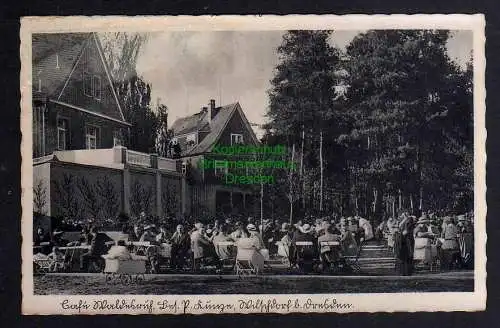 124870 AK Wilschdorf bei Dresden Cafe Waldesruh um 1930