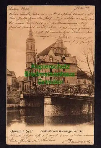 119514 AK Oppeln Schlesien 1904 Schlossbrücke und evangelische Kirche