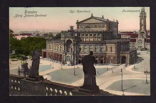 113742 Ansichtskarte Dresden 1906 Semperoper Opernhaus Fernheizwerk König Johann Denkmal