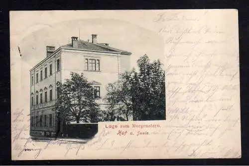 109976 Ansichtskarte Hof Saale 1904 Loge zum Morgenstern Logenhaus Kreuzsteinstraße 23
