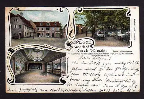 109133 Ansichtskarte Dresden Reick 1904 Gasthof Saal Garten Restaurant Fleischerei
