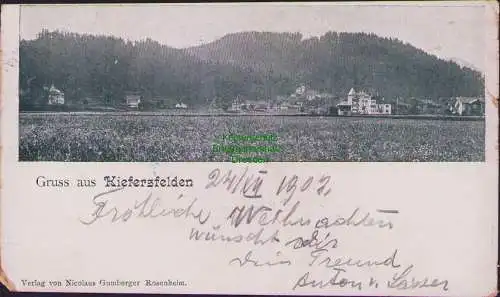 160123 Ansichtskarte Kiefersfelden 1902 Verlag von Nicolaus Gumberger Rosenheim