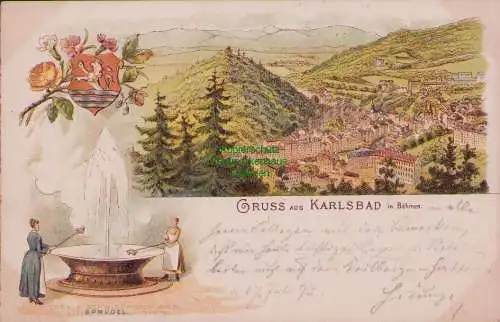 160181 Ansichtskarte Litho GRUSS AUS KARLSBAD in Böhmen Sprudel 1893