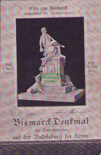 160193 Ansichtskarte Rudelsburg bei Kösen 1899 Bismarckdenkmal der Korpstudenten