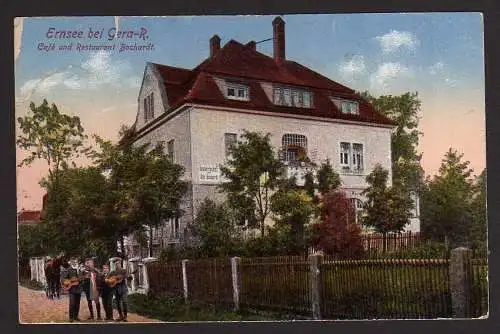 52438 Ansichtskarte Ernsee b. Gera Cafe & Restaurant Bochardt 1921