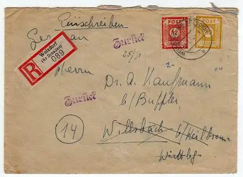 44255 Brief SBZ Einschreiben Weixdorf Kr. Dresden nach Wilsbach Württ. u zurück
