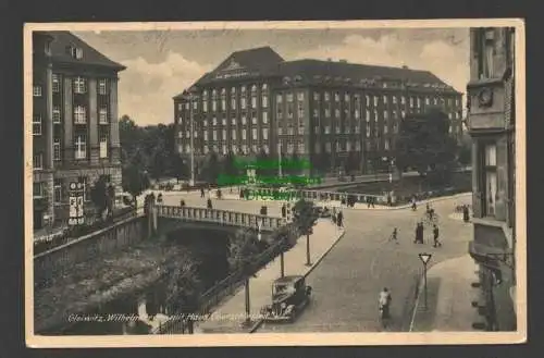 140880 Ansichtskarte Gleiwitz Brücke mit Wilhelmstraße Haus Oberschlesien 1942