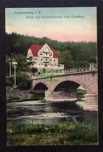 127974 AK Frankenberg in Hessen um 1910 Hotel zum Gossberg Brücke Fluss Eder
