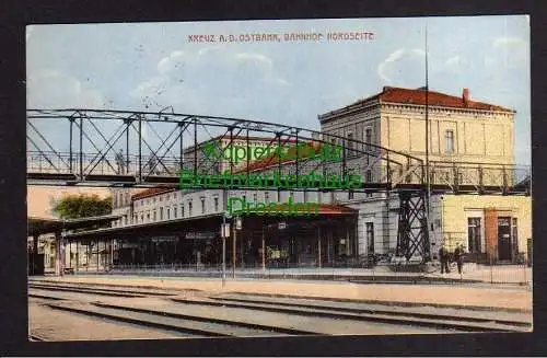 119542 Ansichtskarte Kreuz an der Ostbahn Bahnhof Gleisseite 1917 Brücke für Fußgänger