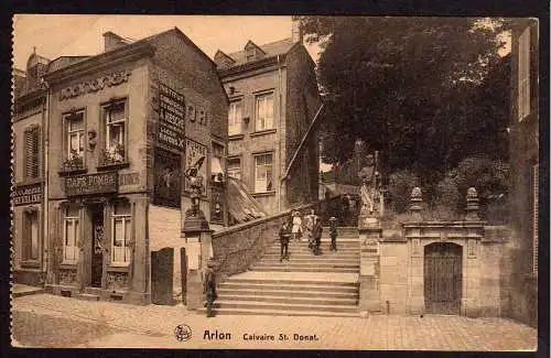 61287 Ansichtskarte Arlon Arel Aarlen Belgien Wallonien Caklvaire St. Donat 1917