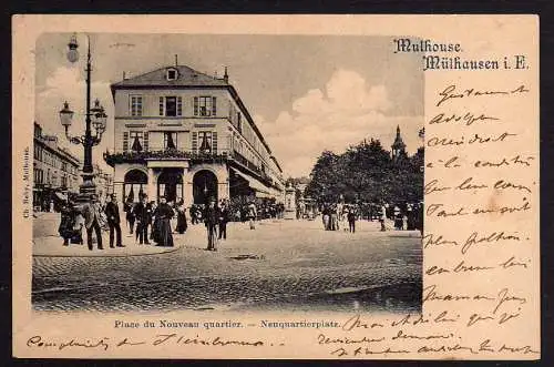 61729 Ansichtskarte Mülhausen i.E. Mulhouse 1899 Neuquartierplatz
