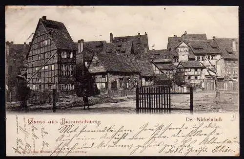 53369 Ansichtskarte Braunschweig Nickelnkulk 1900 schmales Haus