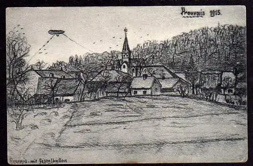 53517 Ansichtskarte Prouvais mit Fesselballon 1915 Picardie Künstlerkarte