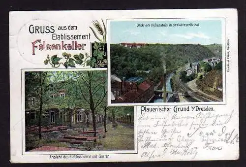 101168 Ansichtskarte Dresden Etablissement Felsenkeller Plauenscher Grund Weisseritztal 190