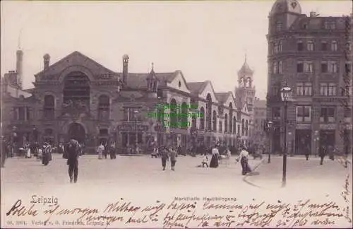 160669 AK Leipzig Markthalle Haupteingang 1901