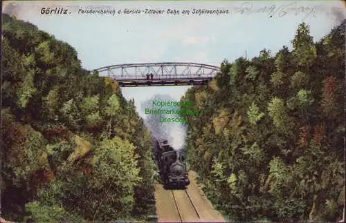 160537 AK Görlitz 1907  Felsdurchstich d. Görlitz-Zittauer Bahn am Schützenhaus