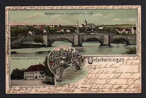 101012 Ansichtskarte Litho Unterboihingen 1905 Gasthaus zum Schwanen Neckarbrücke Wendling