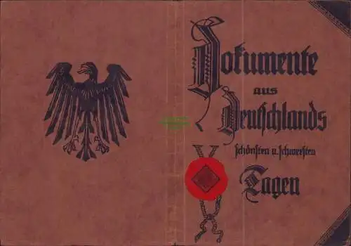 B16947 Heft Dokumente aus Deutschland schwersten Tagen 36 Seiten ab 1855 - 1925