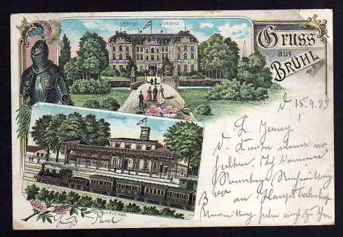 86261 AK Litho Brühl Rheinland 1899 Bahnhof Schloss Ritterrüstung