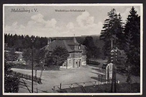 37000 Ansichtskarte Muldenberg Grünbach im Vogtland Weidlichhuas Bahnhofshotel Sporthotel