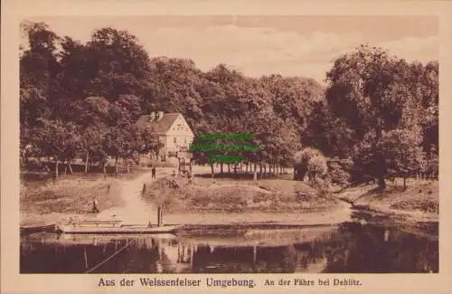 170422 AK Dehlitz Saale an der Fähre um 1920 Weissenfelser Umgebung