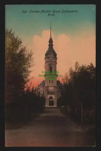 150617 AK Großschweidnitz 1924 Kgl. Landes Anstalt Kirche