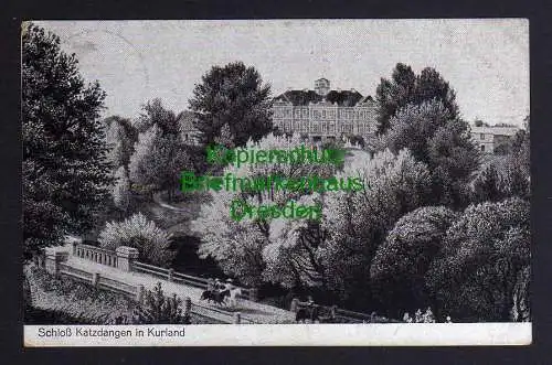 121182 Ansichtskarte Schloss Kazdanga Katzdangen Kurland Lettland Feldpost 1917 / Scheden ?