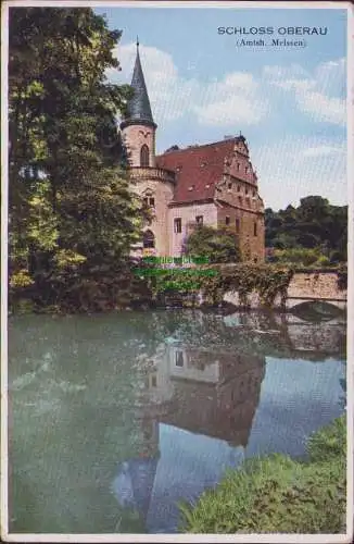 171537 AK SCHLOSS Oberau Amtsh. Meissen um 1925