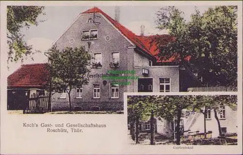 171428 AK Koch's Gast- und Gesellschaftshaus Roschütz, Thür. um 1910