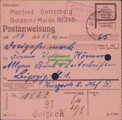 B16285 Gebühr bezahlt 1945 Postanweisung 27 Golzern Mulde 28.9.45 nach Leipzig