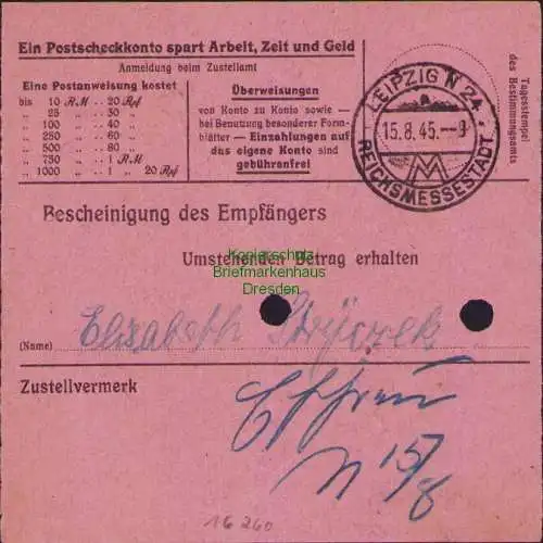 B16260 Gebühr bezahlt 1945 Postanweisung 27 Leipzig 4a Nummerator 14.8.45 innerh