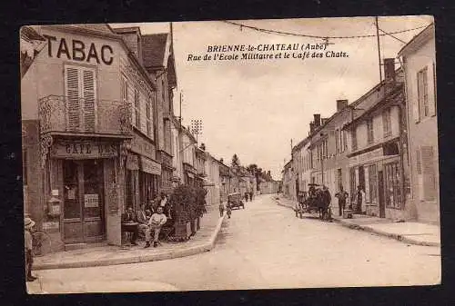 94664 AK Brienne-le-Château Aube Rue de l`Ecole Militaire et le Cafe des Chats