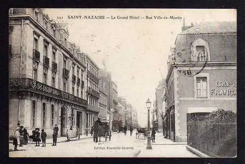 92784 AK Saint-Nazaire Le Grand Hotel Rue Ville-es-Martin 1905