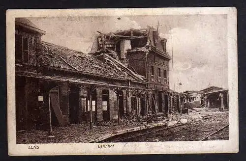 92550 AK Lens (Pas-de-Calais)  Frankreich zerstörter Bahnhof 1916 Feldpost