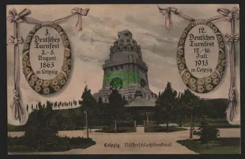 147654 AK Leipzig Privatganzsache Völkerschlachtdenkmal Deutsches Turnfest 1913