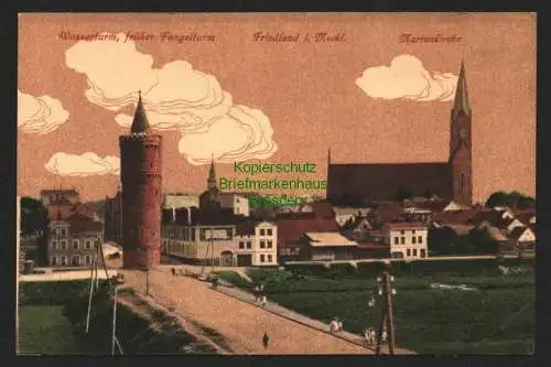 146355 AK Friedland Meckl. Wasserturm Fangelturm Marienkirche um 1915