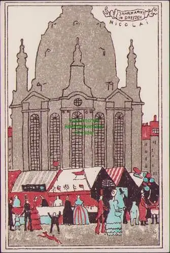 161150 AK Dresden Künstlerkarte um 1910 Jahrnarkt St. Nicolai vor d Frauenkirche