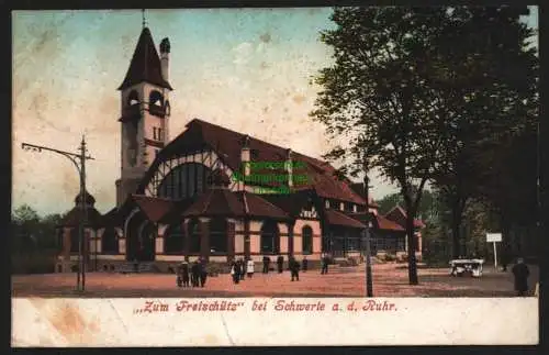 150877 AK Schwerte Ruhr Zum Freischütz 1907 Gasthaus Restaurant