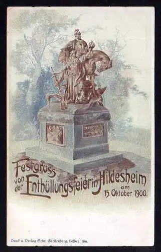 84846 AK Hildesheim 1900 Enthüllungsfeier Denkmalsweihe Festgruss