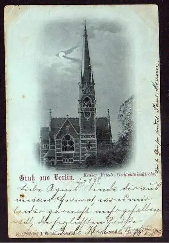 74731 AK Berlin Kaiser Friedrich Gedächtniskirche Verlag Goldiner 1898 Mondschei