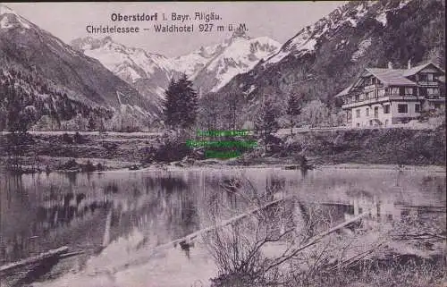 160962 AK Oberstdorf i. Bayr. Allgäu 1923 Christelessee Waldhotel 927 m ü. M.