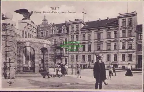 171938 AK Tilsit Ostpreußen 1915 Herzog Albrecht-Platz u. neuer Brunnen