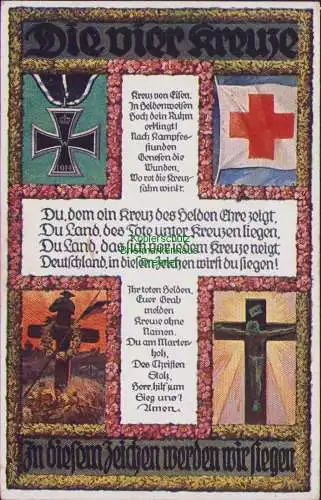 171716 AK Die vier Kreuze 1916 Kreuz von Eisen Rotes Kreuz Feldpost 171