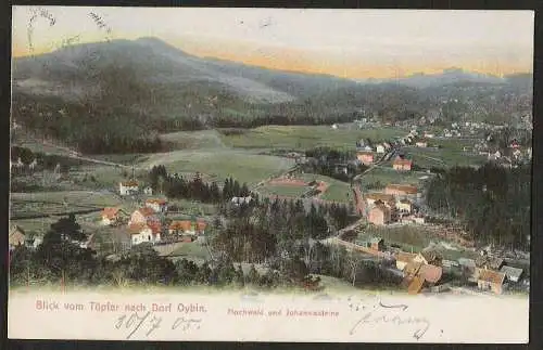 25021 AK Dorf Oybin Hochwald Johannissteine Blick vom Töpfer , gelaufen 1905