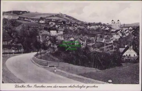 165305 AK Wartha Bez. Breslau von der neuen Autostrasse gesehen um 1925