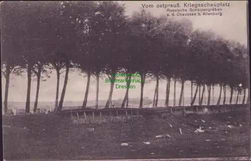 165239 AK Vom ostpreuß. Kriegsschauplatz 1915 Russische Schützengräben Feldpost