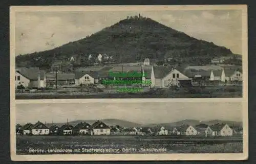 137870 AK Görlitz Landeskrone mit Stadtrandsiedlung Rauschwalde 1942